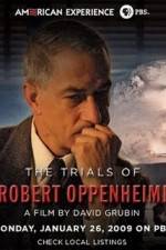 Watch The Trials Of Oppenheimer Sockshare