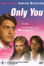 Watch Only You Sockshare