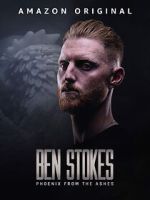 Watch Ben Stokes: Phoenix from the Ashes Sockshare