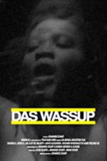 Watch Das Wassup Sockshare