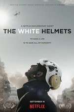 Watch The White Helmets Sockshare