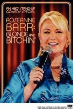 Watch Roseanne Barr: Blonde and Bitchin\' (TV Special 2006) Sockshare