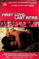 Watch First Love, Last Rites Sockshare