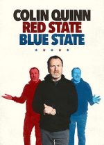 Watch Colin Quinn: Red State Blue State Sockshare