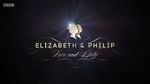 Watch Elizabeth & Philip: Love and Duty Sockshare