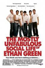 Watch The Mostly Unfabulous Social Life of Ethan Green Sockshare