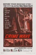 Watch Crime Wave Sockshare