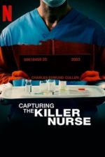 Watch Capturing the Killer Nurse Sockshare