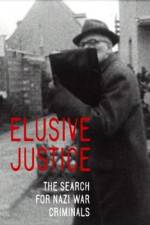 Watch Elusive Justice: The Search for Nazi War Criminals Sockshare