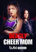 Watch Deadly Cheer Mom Sockshare