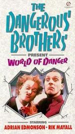 Watch Dangerous Brothers Present: World of Danger Sockshare