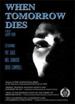 Watch When Tomorrow Dies Sockshare