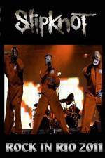 Watch SlipKnoT Live at Rock In Rio Sockshare