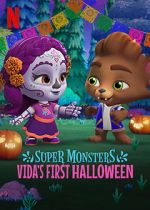 Watch Super Monsters: Vida\'s First Halloween Sockshare