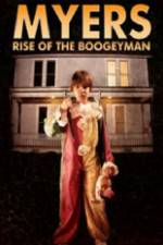 Watch Myers Rise of the Boogeyman 2011 Sockshare