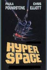 Watch Hyperspace Sockshare