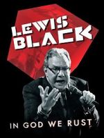 Watch Lewis Black: In God We Rust Sockshare