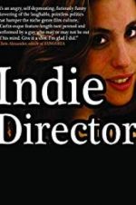 Watch Indie Director Sockshare