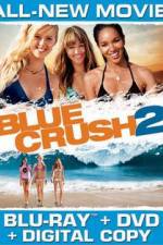 Watch Blue Crush 2 - No Limits Sockshare