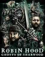 Watch Robin Hood: Ghosts of Sherwood Sockshare