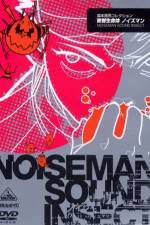 Watch Onkyo seimeitai Noiseman Sockshare