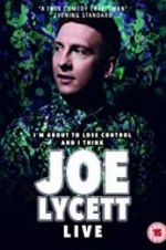 Watch Joe Lycett: I\'m About to Lose Control And I Think Joe Lycett Live Sockshare