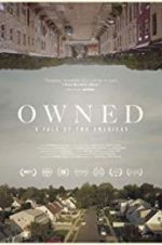 Watch Owned, A Tale of Two Americas Sockshare