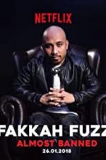 Watch Fakkah Fuzz: Almost Banned Sockshare