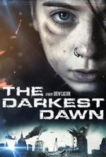 Watch The Darkest Dawn Sockshare