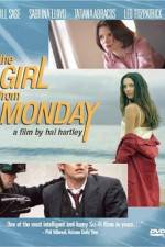 Watch The Girl from Monday Sockshare