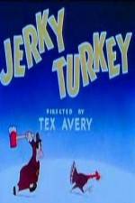 Watch Jerky Turkey Sockshare
