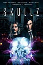 Watch Skullz Sockshare