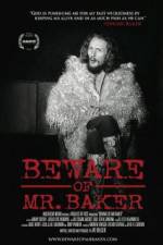 Watch Beware of Mr Baker Sockshare