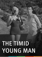 Watch The Timid Young Man Sockshare