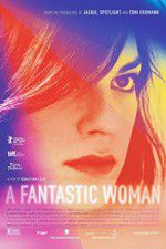 Watch A Fantastic Woman Sockshare