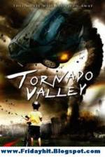 Watch Tornado Valley Sockshare