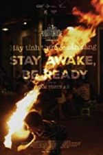 Watch Stay Awake, Be Ready Sockshare