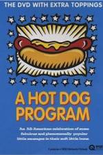 Watch A Hot Dog Program Sockshare