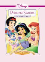 Watch Disney Princess Stories Volume Two: Tales of Friendship Sockshare