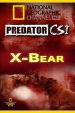 Watch Predator CSI X-Bear Sockshare