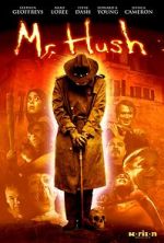 Watch Mr. Hush Sockshare