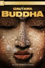 Watch Gautama Buddha Sockshare