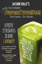 Watch Super Juice Me! Sockshare