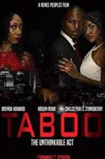 Watch Taboo-The Unthinkable Act Sockshare