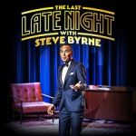 Watch Steve Byrne: The Last Late Night (TV Special 2022) Sockshare