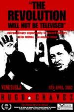 Watch Hugo Chavez - The Revolution Will Not Be Televised Sockshare