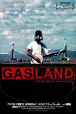 Watch GasLand Sockshare