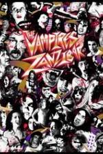 Watch The Vampires of Zanzibar Sockshare