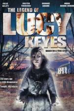 Watch The Legend of Lucy Keyes Sockshare