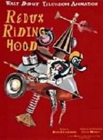 Watch Redux Riding Hood (Short 1997) Sockshare